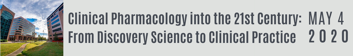 Clinical Pharmacology Into the 21st Century: From Discovery Science to Clinical Practice Banner
